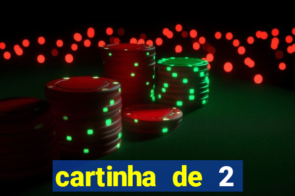 cartinha de 2 meses de namoro